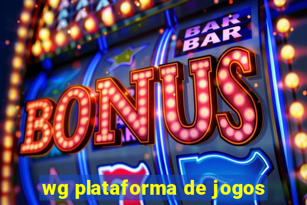 wg plataforma de jogos